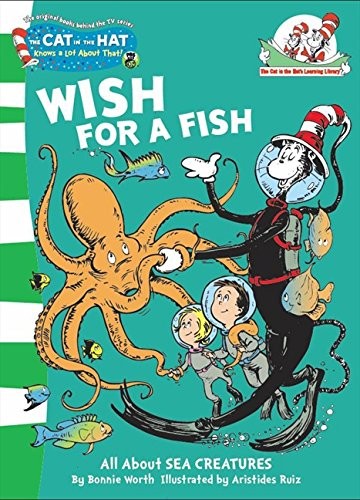 Dr Seuss: Wish For A Fish!