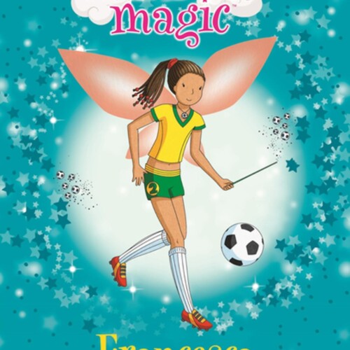 Rainbow Magic - Francesca the Football Fairy