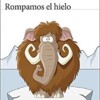 Rompamos El Hielo