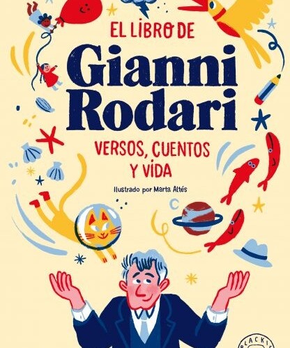 El Libro de Gianni Rodari - Versos, cuentos y vida