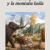 Canto Yo Y La Montaña Baila