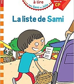 Sami et Julie CP Niveau 1: La liste de Sami (Français)