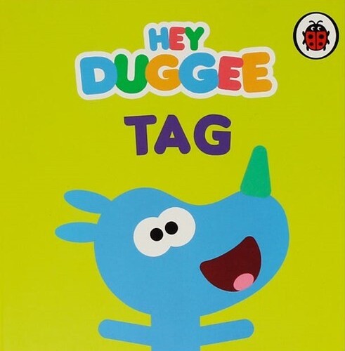 Hey Duggee - Tag