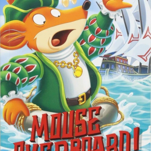 Geronimo Stilton - Mouse Overboard!