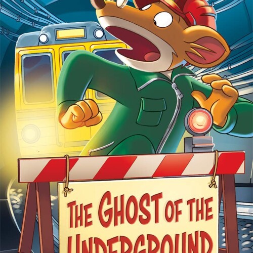 Geronimo Stilton - The Ghost Of The Underground