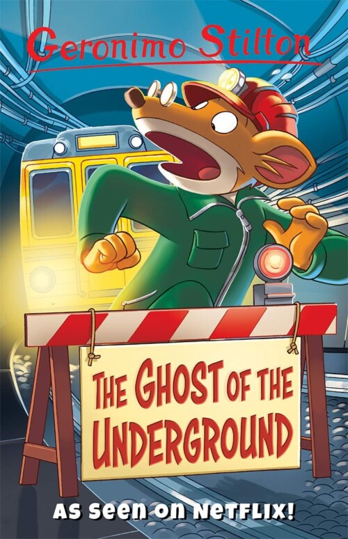 Geronimo Stilton - The Ghost Of The Underground