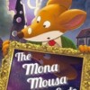 Geronimo Stilton - The Mona Mouse Code