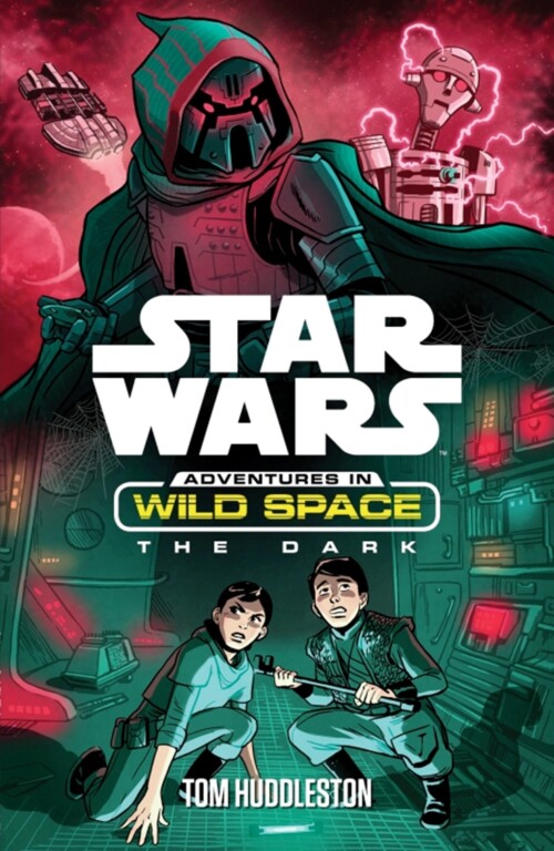 Adventures In Wild Space (Star Wars) - The Dark