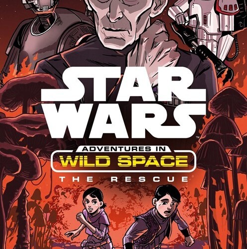 Adventures in Wild Space (Star Wars) - The Rescue