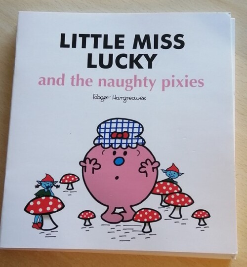 Little Miss Lucky and the naughty pixies