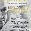 Roald Dahl: The Complete Short Stories. Volume Two