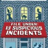 Lemony Snicket - File Under: 13 Suspicious Incidents