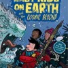 The Last Kids on Earth and the Cosmic Beyond