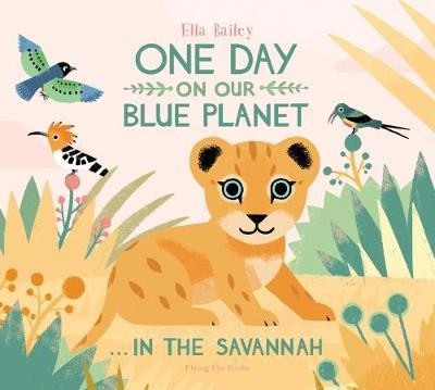 One Day on Our Blue Planet… In the Savannah