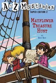 A to Z Mysteries super edition 2: Mayflower Treasure Hunt