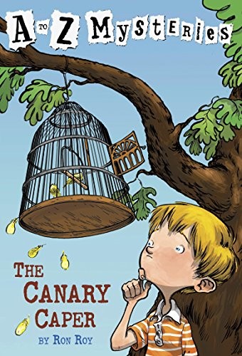 A toZ Mysteries: The Canary Caper