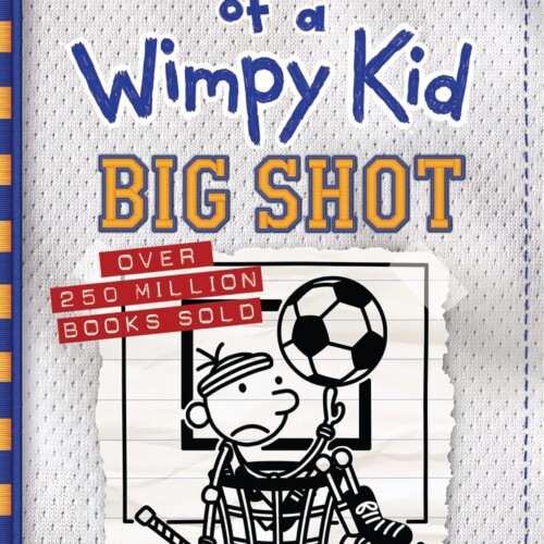 Diary of Wimpy Kid: Big Shot