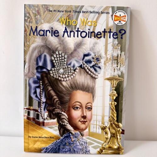 Book Who Was Marie Antoinette?